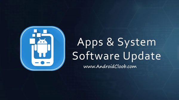 دانلود Apps & System Software Update v1.4 برنامه به روز رسانی اندروید Apps and System Software Update دانلود Apps & System Software Update v1.4 برنامه به روز رسانی اندروید