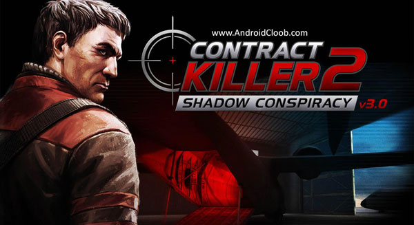 CONTRACT KILLER 2 دانلود CONTRACT KILLER 2 3.0.4 بازی قاتل اجاره ای 2 اندروید