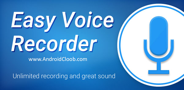 Easy Voice Recorder Pro دانلود Easy Voice Recorder Pro v2.4.7 ضبط صدای محیط اندروید