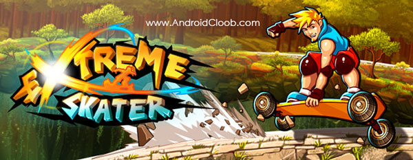 Extreme Skater دانلود Extreme Skater v1.0.7 بازی اسکیت باز اندروید + مود