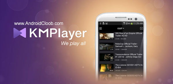 KMPlayer دانلود KMPlayer v3.0.17 نرم افزار پخش فیلم با فرمت mkv اندروید
