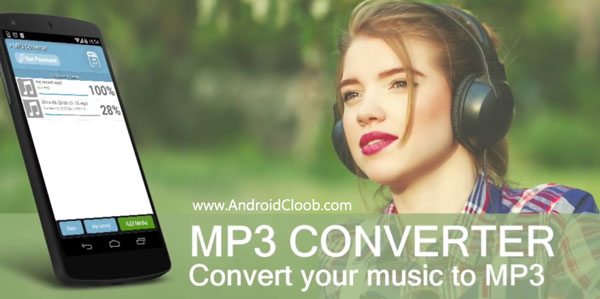 MP3 Converter دانلود MP3 Converter v3.9 نرم افزار تبدیل فرمت های صوتی اندروید