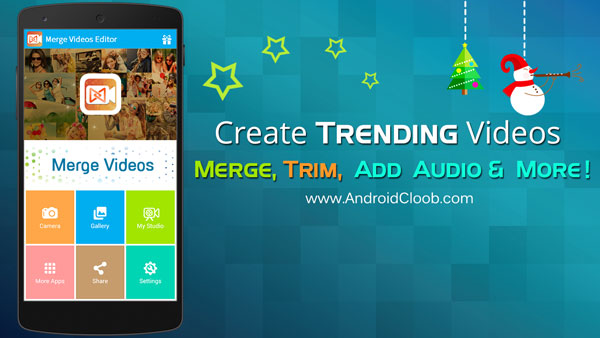 دانلود Merge Video Editor Join Trim PRO v1.28 برنامه چسباندن فیلم اندروید Merge Video Editor Join Trim دانلود Merge Video Editor Join Trim PRO v1.28 برنامه چسباندن فیلم اندروید