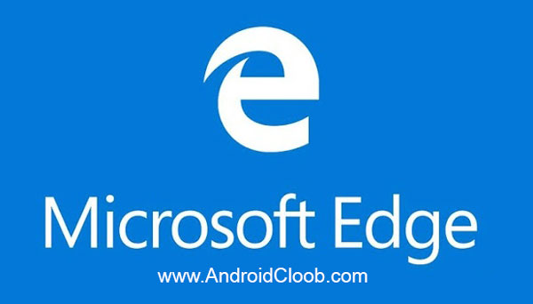 Microsoft Edge دانلود مرورگر مایکروسافت Microsoft Edge v122.0.2365 اج اندروید
