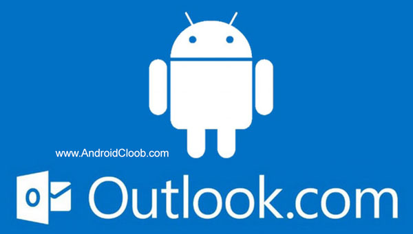 Microsoft Outlook دانلود Microsoft Outlook v2.2.17 برنامه رسمی مایکروسافت اوت لوک اندروید