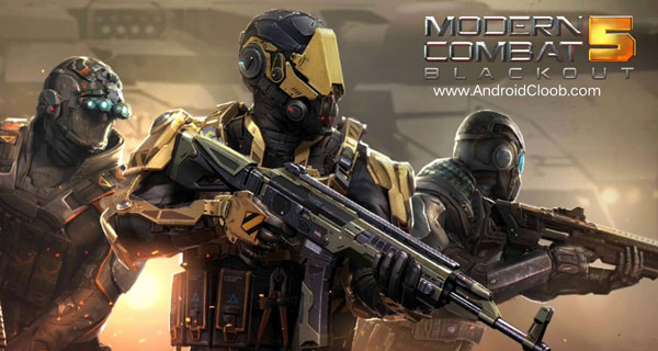 Modern Combat 5 دانلود Modern Combat 5: eSports FPS v3.3.1b بازی مدرن کمبت 5 اندروید + مود