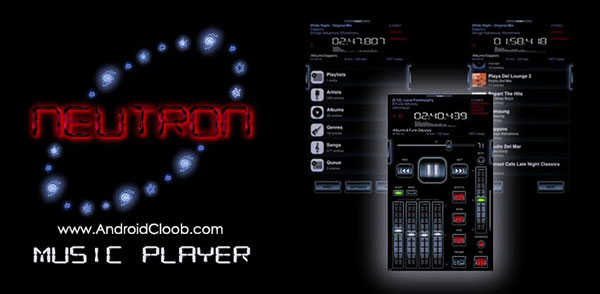 Neutron Music Player دانلود Neutron Music Player v1.95.0 برنامه پلیر قدرتمند اندروید
