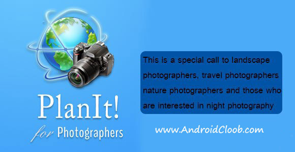 دانلود PlanIt! Pro for Photographers v7.2 b169 برنامه ابزار عکاسی اندروید PlanIt for Photographers Pro دانلود PlanIt! Pro for Photographers v7.2 b169 برنامه ابزار عکاسی اندروید