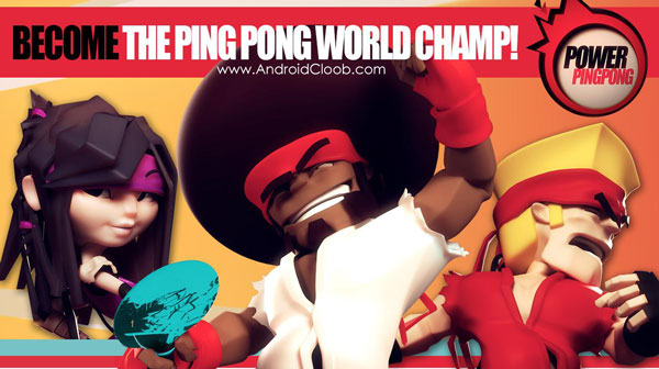 دانلود Power Ping Pong v1.2.1 بازی پینگ پنگ قدرتمند اندروید + مود Power Ping Pong دانلود Power Ping Pong v1.2.1 بازی پینگ پنگ قدرتمند اندروید + مود
