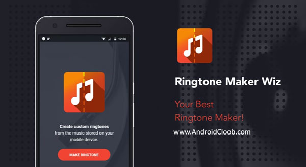 Ringtone Maker Wiz دانلود Ringtone Maker Wiz v1.0.8 برنامه ساخت رینگتون اندروید