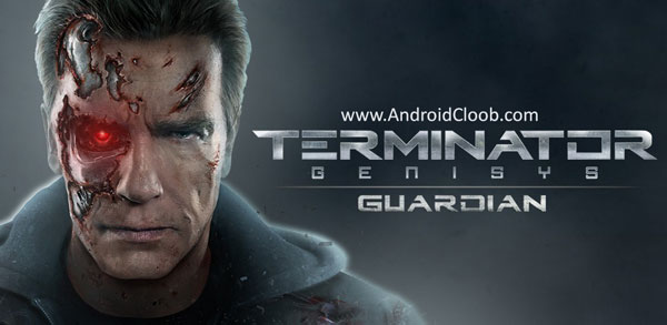 TERMINATOR GENISYS دانلود TERMINATOR GENISYS: GUARDIAN v3.0.1 ترمیناتور جنسیس اندروید