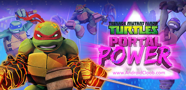TMNT Portal Power دانلود TMNT Portal Power v225 بازی جدید لاکپشت های نینجا اندروید