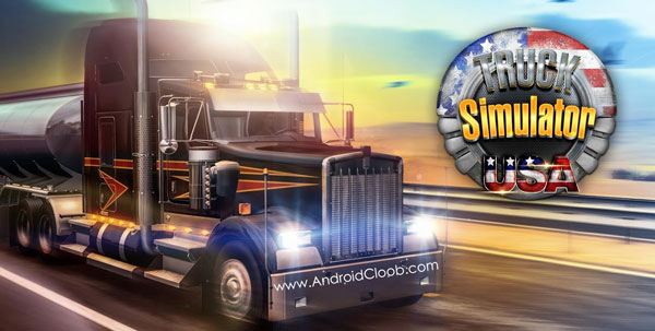 Truck Simulator USA دانلود Truck Simulator USA v2.0.0 بازی شبیه ساز تریلی اسکانیا اندروید + مود