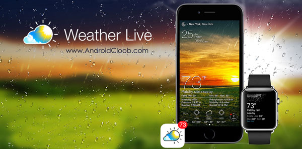 Weather Live دانلود Weather Live v5.4 برنامه زیبای هواشناسی دقیق اندروید